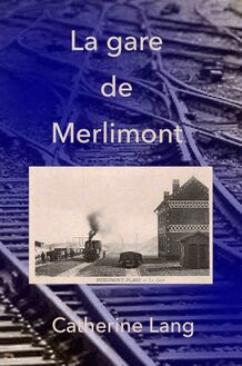 La gare de Merlimont