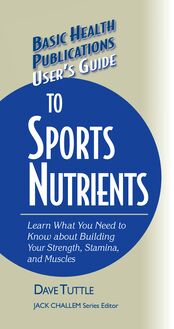 User s Guide to Sports Nutrients