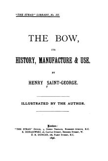 Partition Complete Book, pour Bow, Its histoire, Manufacture & Use
