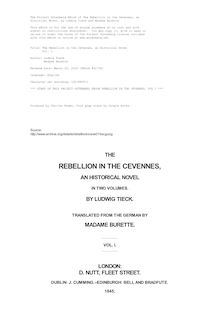 The Rebellion in the Cevennes, an Historical Novel - Vol. I.