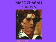 MARC CHAGALL 1887-1985