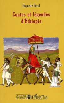 Contes et légendes d Ethiopie