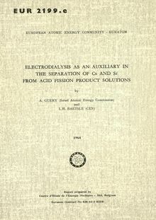 Electrodialysis as an auxiliary in the separation of cs and sr from acid fission product solutions