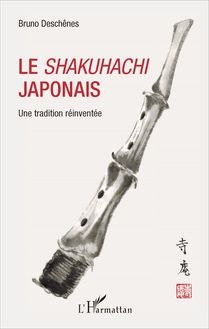 Le shakuhachi japonais