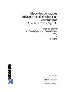 Etude des principales solutions d’optimisation d’un serveur Web Apache, PHP, MySQL.