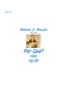 Partition complète, Por Qué Op.28, Por Qué? Vals, Op.28, C major