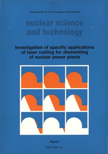 Investigation of specific applications of laser cutting for dismantling of nuclear power plants