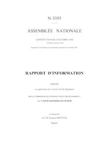 Rapport d information déposé par la Commission de la production et des échanges sur la loi d orientation sur la forêt
