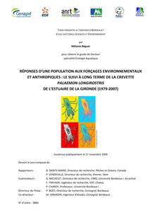 Réponses d une population aux forçages environnementaux et anthropiques : le suivi à long terme de la crevette Palaemon Longirostris de l Estuaire de la Gironde (1979-2007)