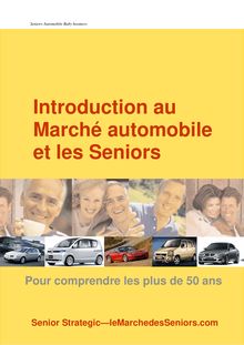 Introduction au marché automobile et les seniors