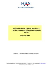Destruction par ultrasons focalisés de haute intensité (HIFU) par voie rectale d’un adénocarcinome localisé de la prostate - High Intensity Focused Ultrasound (HIFU) for the treatment of localized prostate cancer - Summary