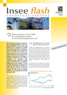 Bilan économique et social 2008 de la Champagne-Ardenne : peu de secteurs épargnés par la crise