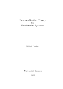 Renormalization theory for Hamiltonian systems [Elektronische Ressource] / von Mikhail Pronine