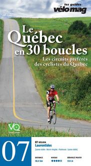 07. Laurentides (Sainte-Adèle (Mont-Rolland)) : Le Québec en 30 boucles, Parcours .07