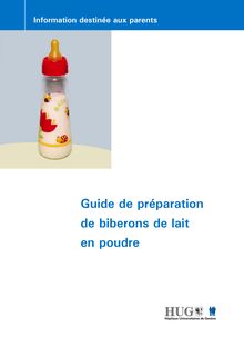 Guide de préparation de biberons de lait en poudre