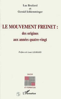 Le mouvement Freinet : des origines aux années quatre-vignt