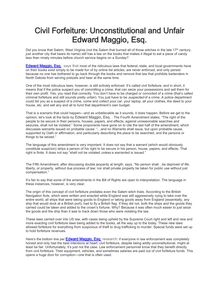 Civil Forfeiture: Unconstitutional and Unfair Edward Maggio, Esq.