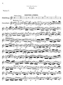 Partition violons I, Elijah, Op.70, Composer, with Julius Schubring (1806-1889), Carl Klingemann (1798-1862)William Bartholomew (1793-1867), English text (sung at premiere)