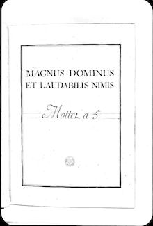 Partition Compete score, Magnus Dominus, Grand motet, Lalande, Michel Richard de