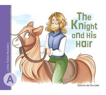 The Knight and His Hair