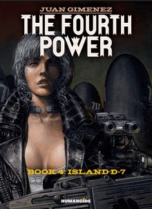 The Fourth Power Vol.4 : Island D-7
