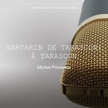 Tartarin de Tarascon: A Tarascon