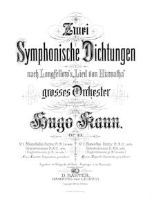 Partition complète, Im Urwald, Op.43, Zwei symphonische Dichtungen nach Longfellow’s “Lied von Hiawatha”