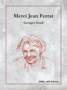 Merci Jean Ferrat