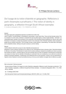 De l usage de la notion d identité en géographie. Réflexions à partir d exemples sud-africains // The notion of identity in geography, a reflection through South African exemples  - article ; n°638 ; vol.113, pg 469-488