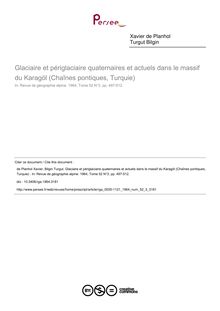 Glaciaire et périglaciaire quaternaires et actuels dans le massif du Karagöl (Chaînes pontiques, Turquie)  - article ; n°3 ; vol.52, pg 497-512