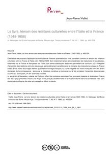 Le livre, témoin des relations culturelles entre l Italie et la France (1945-1958) - article ; n°1 ; vol.98, pg 465-524
