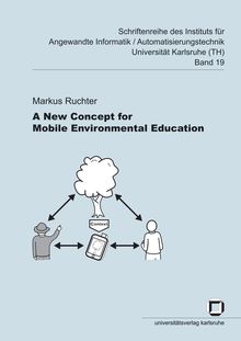 A new concept for mobile environmental education [Elektronische Ressource] / von Markus Ruchter