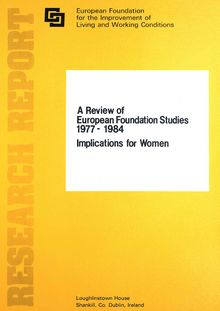 A review of European Foundation Studies 1977-1984
