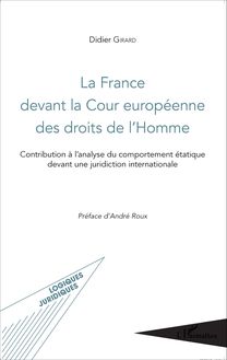 La France devant la Cour européenne des droits de l Homme
