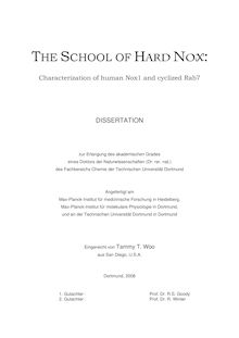 The School of Hard Nox: characterization of human Nox1 and cyclized Rab7 [Elektronische Ressource] / eingereicht von Tammy T. Woo
