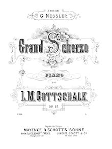 Partition complète (scan), Grand Scherzo, Op.57, Gottschalk, Louis Moreau