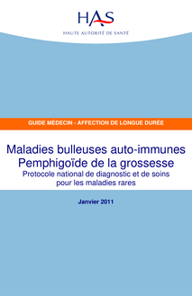 ALD hors liste - Maladies bulleuses auto-immunes  Pemphigoïde de la grossesse - ALD hors liste - PNDS sur la Pemphigoïde de la grossesse