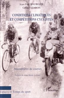 Conditions climatiques et compétitions cyclistes