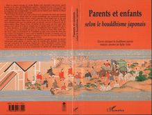 PARENTS ET ENFANTS SELON LE BOUDDHISME JAPONAIS
