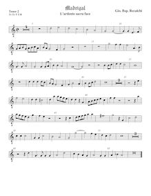 Partition ténor viole de gambe 2, octave aigu clef, L ardente sacra face