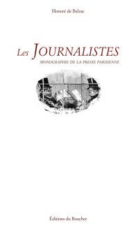 Les Journalistes - Balzac