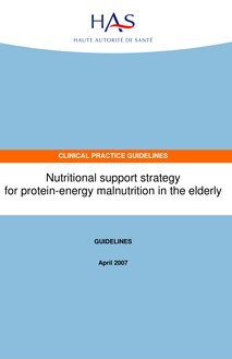 Stratégie de prise en charge en cas de dénutrition protéino-énergétique chez la personne âgée - Nutritional support strategy for protein-energy malnutrition in the elderly 1