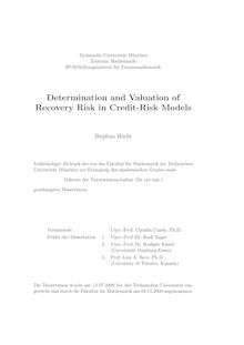 Determination and valuation of recovery risk in credit-risk models [Elektronische Ressource] / Stephan Höcht