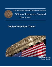 SEC OIG Report - Audit of Premium Travel, Report No. 447