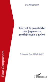 Kant et la possibilité des jugements synthétiques a priori