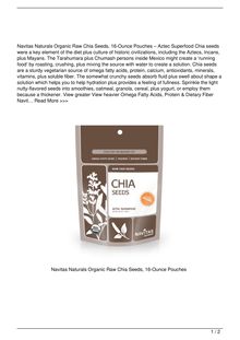 Navitas Naturals Organic Raw Chia Seeds 16Ounce Pouches Food Reviews