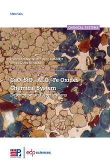 CaO–SiO2–Al2O3–Fe Oxides Chemical System