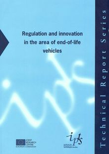 Regulation and innovation in the area of end-of-life vehicles