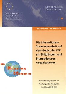 Die internationale Zusammenarbeit auf dem Gebiet der FTE mit Drittländern und internationalen Organisationen