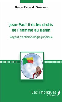 Jean-Paul II et les droits de l homme au Bénin